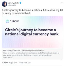Circle计划成为完全储备的国家数字货币银行